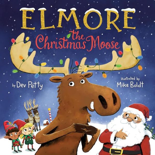 Elmore the Christmas Moose - Hardcover Picture Book